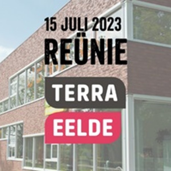 100 jaar Terra Eelde wordt gevierd met een reünie!  